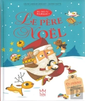 Dis, Sais-Tu Pourquoi ? Le Pere Noel
