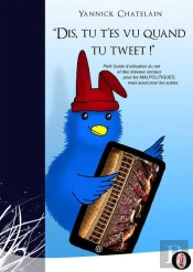 Dis, Tu T'Es Vu Quand Tu Tweet