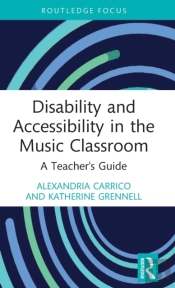 Disability And Accessibility In The Music Classroom