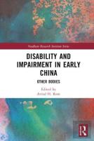 Disability And Impairment In Early China