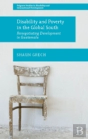 Disability And Poverty In The Global South