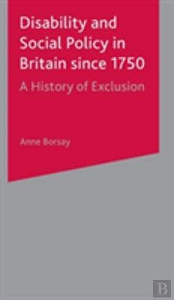 Bertrand.pt - Disability And Social Policy In Britain Since 1750
