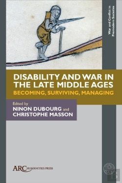 Bertrand.pt - Disability And War In The Late Middle Ages