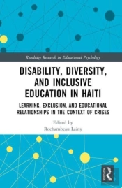 Disability, Diversity And Inclusive Education In Haiti