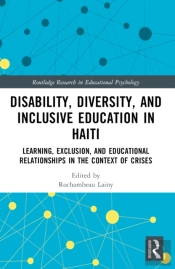 Disability, Diversity And Inclusive Education In Haiti