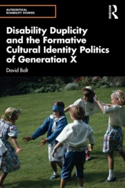 Bertrand.pt - Disability Duplicity And The Formative Cultural Identity Politics Of Generation X