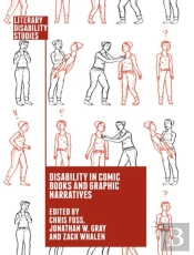 Disability In Comic Books And Graphic Narratives