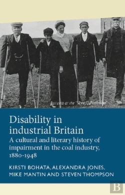 Bertrand.pt - Disability In Industrial Britain