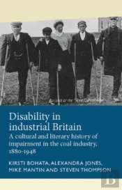 Disability In Industrial Britain