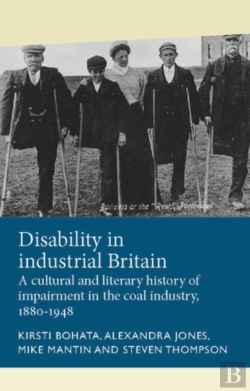Bertrand.pt - Disability In Industrial Britain