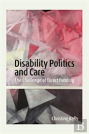 Disability Politics And Care