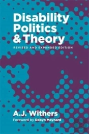 Disability Politics And Theory
