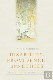 Disability, Providence, And Ethics