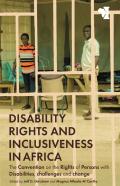 Disability Rights And Inclusiveness In Africa