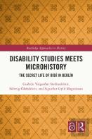 Disability Studies Meets Microhistory