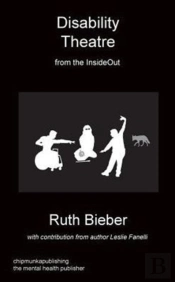 Disability Theatre From The Insideout