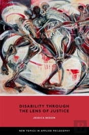 Disability Through The Lens Of Justice