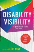 Disability Visibility (Adapted For Young Adults)