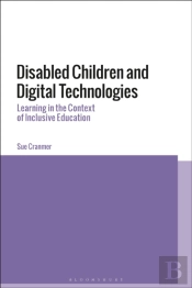 Disabled Children And Digital Technologies