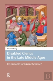 Disabled Clerics In The Late Middle Ages