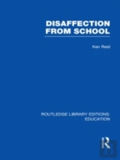 Disaffection From School (Rle Edu M)