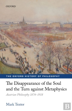 Bertrand.pt - Disappearance Of The Soul And The Turn Against Metaphysics