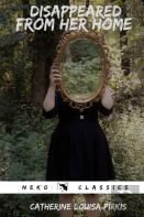 Disappeared From Her Home