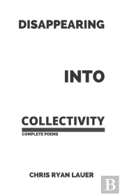 Disappearing Into Collectivity