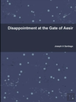 Bertrand.pt - Disappointment At The Gate Of Aesir