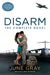 Disarm: The Complete Novel