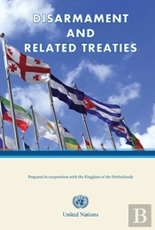 Disarmament And Related Treaties