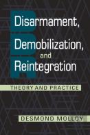 Disarmament, Demobilization, And Reintegration