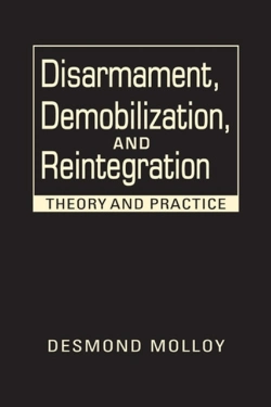 Bertrand.pt - Disarmament, Demobilization, And Reintegration