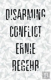Disarming Conflict