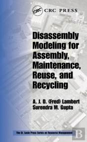 Disassembly Modeling For Assembly, Maintenance, Reuse And Recycling