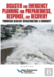 Disaster And Emergency Planning For Preparedness, Response, And Recovery