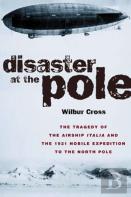 Disaster At The Pole