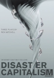 Disaster Capitalism