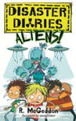 Disaster Diaries: Aliens!
