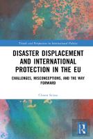 Disaster Displacement And International Protection In The Eu