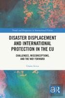 Disaster Displacement And International Protection In The Eu