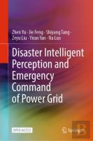 Disaster Intelligent Perception And Emergency Command Of Power Grid