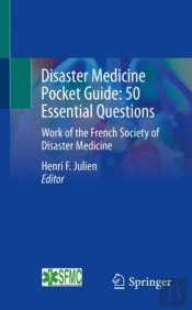Disaster Medicine Pocket Guide: 50 Essential Questions