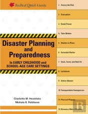 Disaster Planning And Preparedness In Early Childhood And School-Age Care Settings