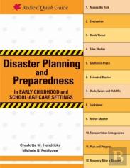 Disaster Planning And Preparedness In Early Childhood And School-Age Care Settings