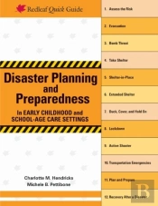 Disaster Planning And Preparedness In Early Childhood And School-Age Care Settings