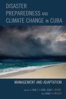 Disaster Preparedness And Climate Change In Cuba