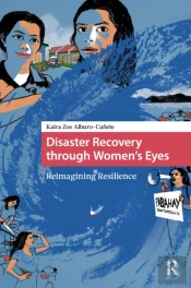 Disaster Recovery Through Womenâ€™S Eyes