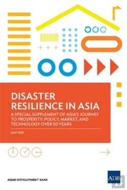 Bertrand.pt - Disaster Resilience In Asia-A Special Supplement 0f Asia'S Journey To Prosperity