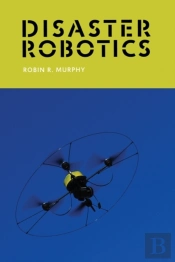 Disaster Robotics